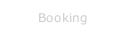 Booking